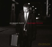 Jan Harbeck Quartet: Copenhagen Nocturne [CD]