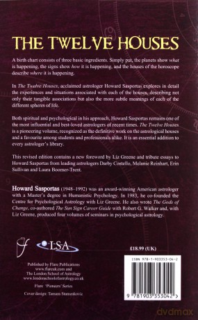 The Twelve Houses (2007 Edition): Exploring the Houses of the Horoscope - Howard Sasportas (contributors: Liz Greene [KSIĄŻKA]