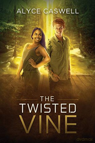 The Twisted Vine (The Galactic Pantheon) - Alyce Caswell [KSIĄŻKA]