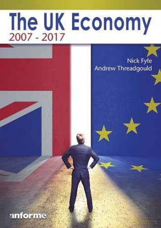 The UK Economy: 2007-2017 - Nick Fyfe [KSIĄŻKA]