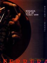 Masada: Masada Live at Tonic 1999 [DVD]