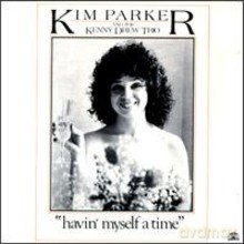 Kim Parker, Kenny Drew Trio: Havin' Myself A Time [CD]