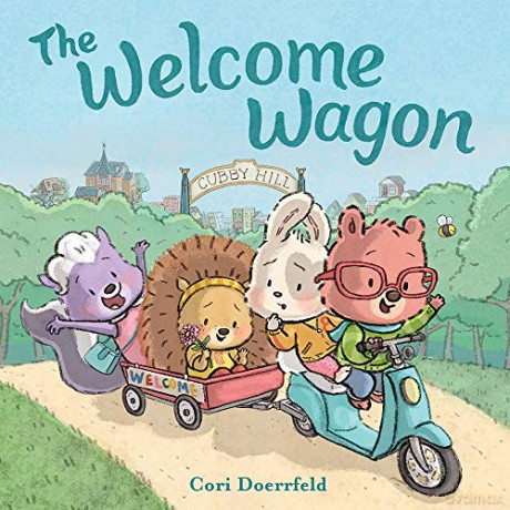 The Welcome Wagon: A Cubby Hill Tale - Cori Doerrfeld [KSIĄŻKA]