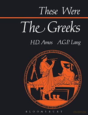 These Were The Greeks - A.G.P. Lang [KSIĄŻKA]