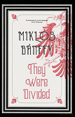 They Were Divided (The Writing on the Wall): 2 - Miklos Banffy [KSIĄŻKA]