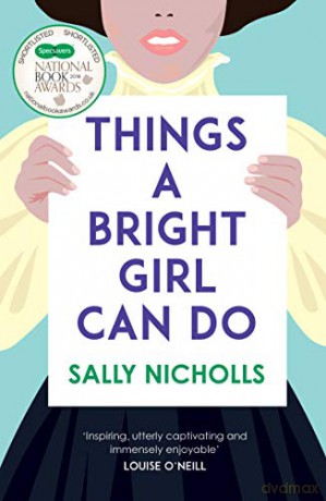 Things a Bright Girl Can Do - Sally Nicholls [KSIĄŻKA]