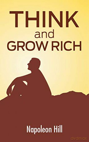 Think And Grow Rich: The Secret To Wealth Updated For The 21St Century - Napoleon Hill [KSIĄŻKA]