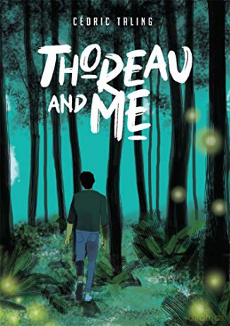 Thoreau and Me - Cédric Taling [KSIĄŻKA]