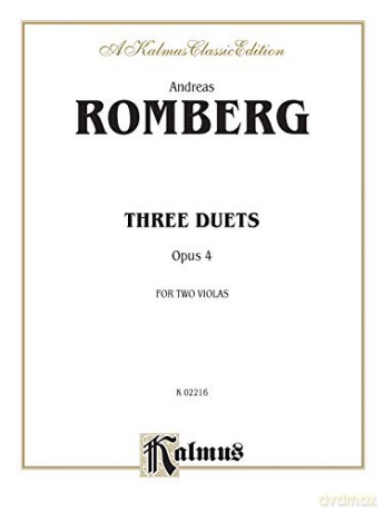 Three Duets, Op. 4 (Kalmus Edition) - Andreas Jakob Romberg [KSIĄŻKA]