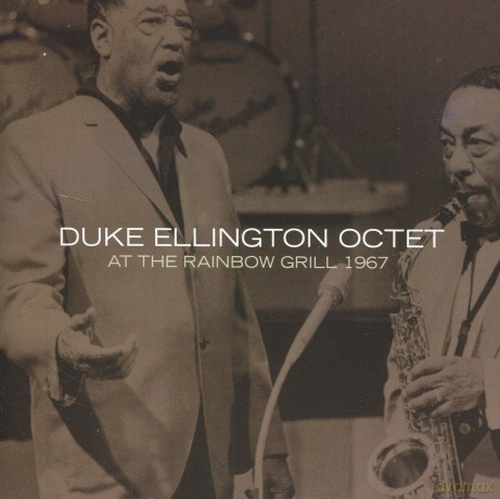 Duke Ellington Octet: At the Rainbow Grill 1967 [CD]