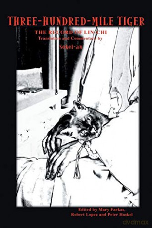 Three-Hundred-Mile Tiger: The Record of Lin-Chi Translation and Commentary by Sokei-An - Sokei-An Sasaki [KSIĄŻKA]