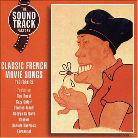Classic French Movie Songs - The Forties [CD]