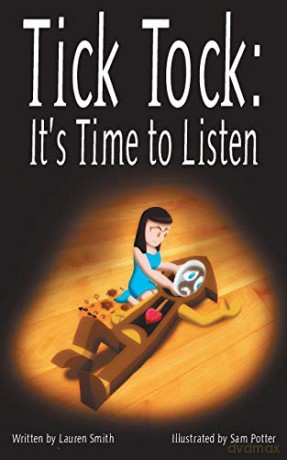 Tick Tock, It's Time to Listen - Lauren Smith [KSIĄŻKA]