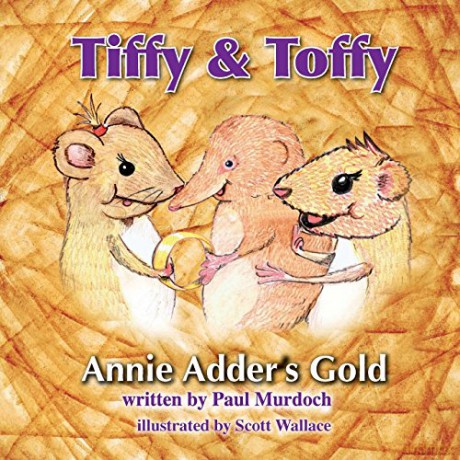 Tiffy and Toffy - Annie Adder's Gold - Paul Murdoch [KSIĄŻKA]