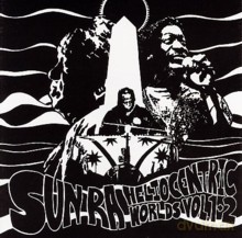 Sun Ra: Heliocentric Worlds Vol. 1, 2 [2CD]