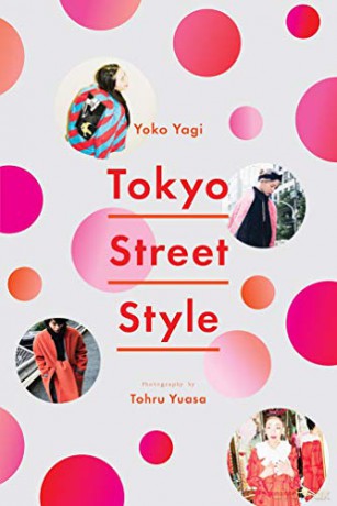 Tokyo Street Style - Yoko Yagi [KSIĄŻKA]