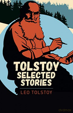 Tolstoy Selected Stories (Arcturus Classics) - Leo Tolstoy [KSIĄŻKA]