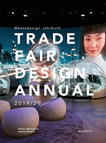 Trade Fair Design Annual 2019/20: Messedesign Jahrbuch - Janina Poesch [KSIĄŻKA]