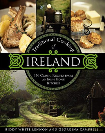 Traditional Cooking of Ireland: Classic Dishes from the Irish Home Kitchen - Biddy White Lennon [KSIĄŻKA]