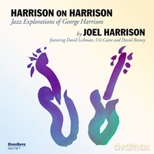 Joel Harrison: Harrison On Harrison - Jazz explorations of George Harrison by Joel Harrison [CD]