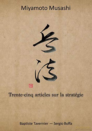 Trente-cinq articles sur la stratégie - Musashi Miyamoto [KSIĄŻKA]