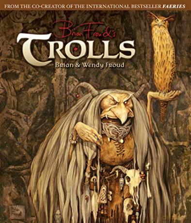 Trolls - Brian Froud [KSIĄŻKA]