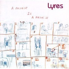 Lyres: A Promise Is A Promise [CD]