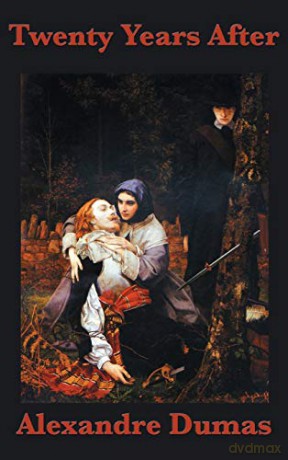 Twenty Years After - Alexandre Dumas [KSIĄŻKA]