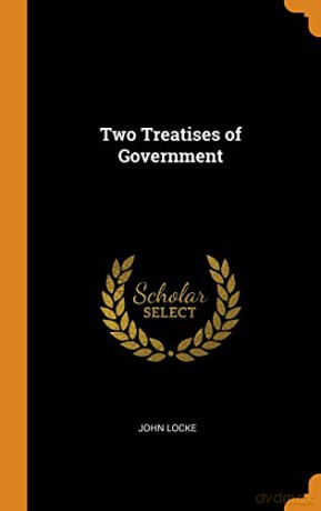 Two Treatises of Government - John Locke [KSIĄŻKA]