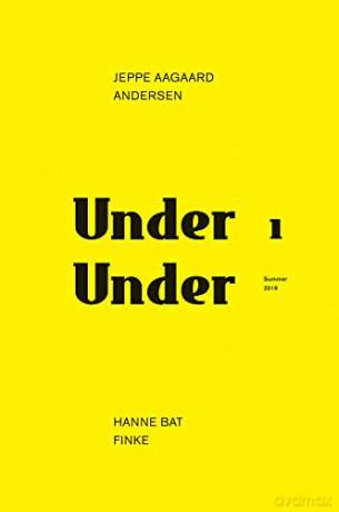 Under Under: Jeppe Aagaard Andersen - Hane Bat Finke - Hanne Bat Finke [KSIĄŻKA]