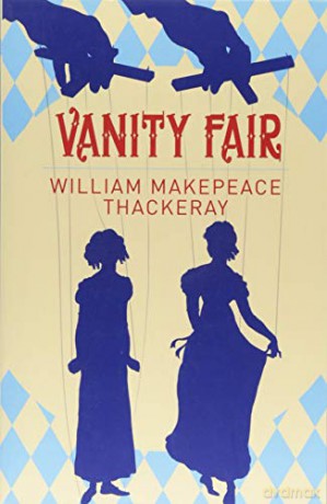Vanity Fair (Arcturus Classics) - William Makepeace Thakeray [KSIĄŻKA]