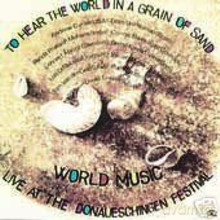 World Music Meeting: To Hear the World in a Grain of Sand [CD]