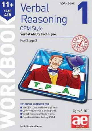 Verbal Reasoning Year 4/5 CEM Style Workbook 1: Verbal Ability Technique - Dr Stephen C Curran [KSIĄŻKA]