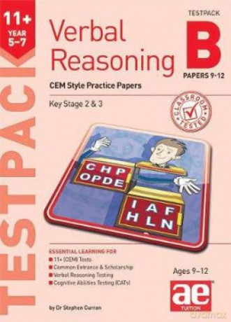 Verbal Reasoning Year 5-7 CEM Style Testpack B Papers 9-12: CEM Style Practice Papers - Dr Stephen C Curran [KSIĄŻKA]