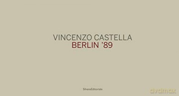 Vincenzo Castella: Berlin 89 - Frank Boehm [KSIĄŻKA]