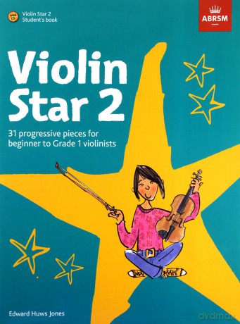 Violin Star 2, Student's book, with CD (Violin Star (ABRSM)) - Edward Huws Jones [KSIĄŻKA]