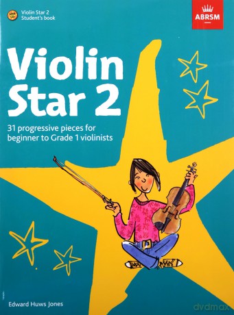 Violin Star 2, Student's book, with CD (Violin Star (ABRSM)) - Edward Huws Jones [KSIĄŻKA]