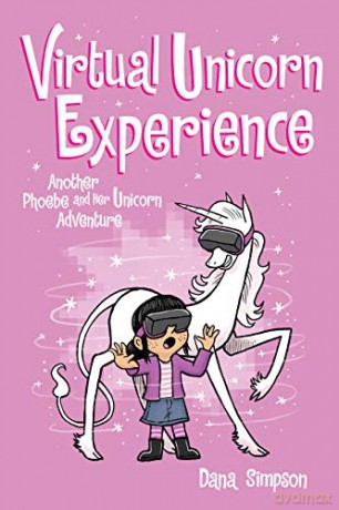 Virtual Unicorn Experience: Another Phoebe and Her Unicorn Adventure (Volume 12) - Dana Simpson [KSIĄŻKA]