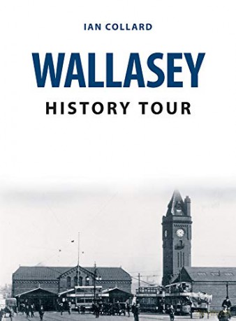 Wallasey History Tour - Ian Collard [KSIĄŻKA]
