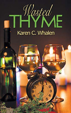 Wasted Thyme: 7 (A Dinner Club Murder Mystery) - Karen C. Whalen [KSIĄŻKA]