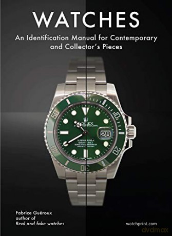 Watches: An Identification Manual for Contemporary and Collector's Pieces - Fabrice Gueroux [KSIĄŻKA]