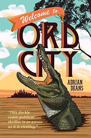 Welcome to Ord City - Adrian Deans [KSIĄŻKA]