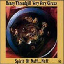 Henry Threadgill: Spirit of Nuff...Nuff [CD]