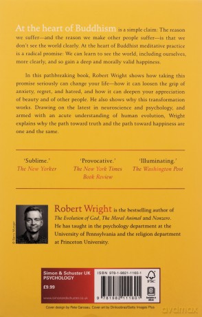 Why Buddhism Is True: The Science and Philosophy of Meditation and Enlightenment - Robert Wright [KSIĄŻKA]