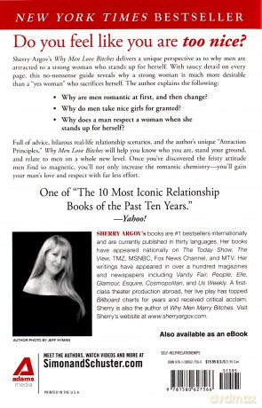 Why Men Love Bitches: From Doormat to Dreamgirl - A Woman's Guide to Holding Her Own in a Relationship - Sherry Argov [KSIĄŻKA]