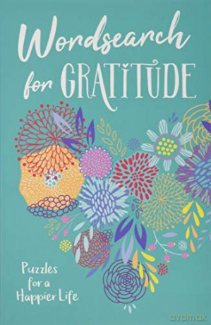 Wordsearch for Gratitude: Puzzles for a happier life (192pp royal puzzles) - Eric Saunders [KSIĄŻKA]