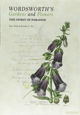 Wordsworth's Gardens and Flowers: The Spirit of Paradise - Peter Dale [KSIĄŻKA]