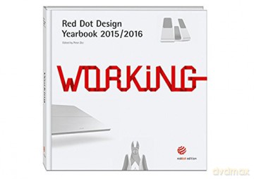 Working 2015/2016: Red Dot Design Yearbook 2015/2016 - Peter Zec [KSIĄŻKA]