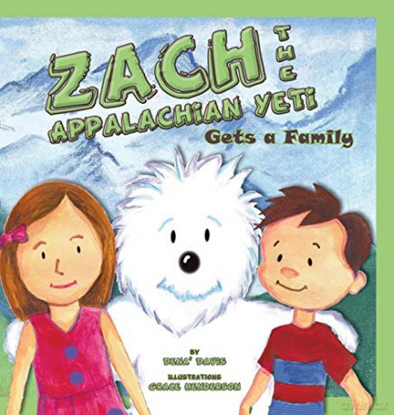 Zach the Appalachian Yeti Gets a Family - Dena' Davis [KSIĄŻKA]