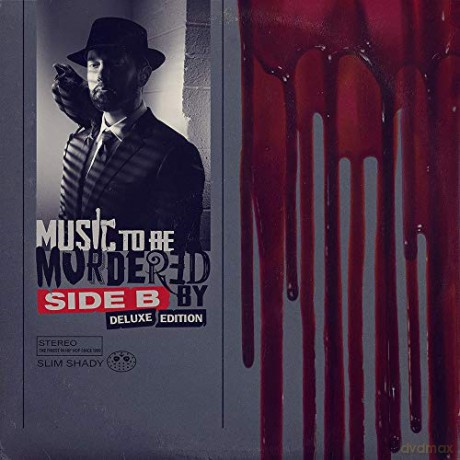 Eminem: Music To Be Murdered By - Side B (Deluxe) [2CD]